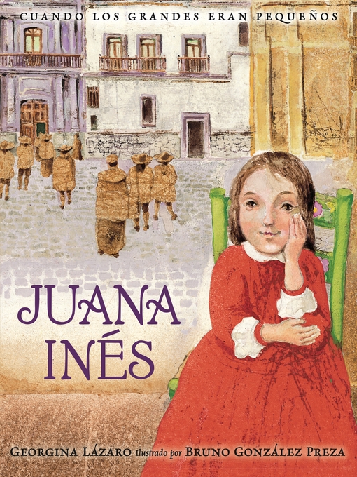 Title details for Juana Inés by Georgina Lázaro - Wait list